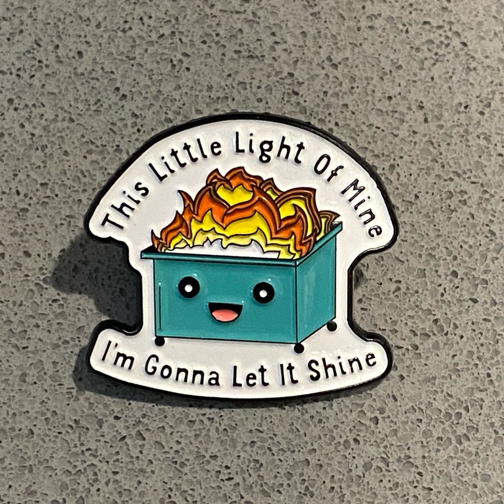 Cute Dumpster Fire Enamel Pin